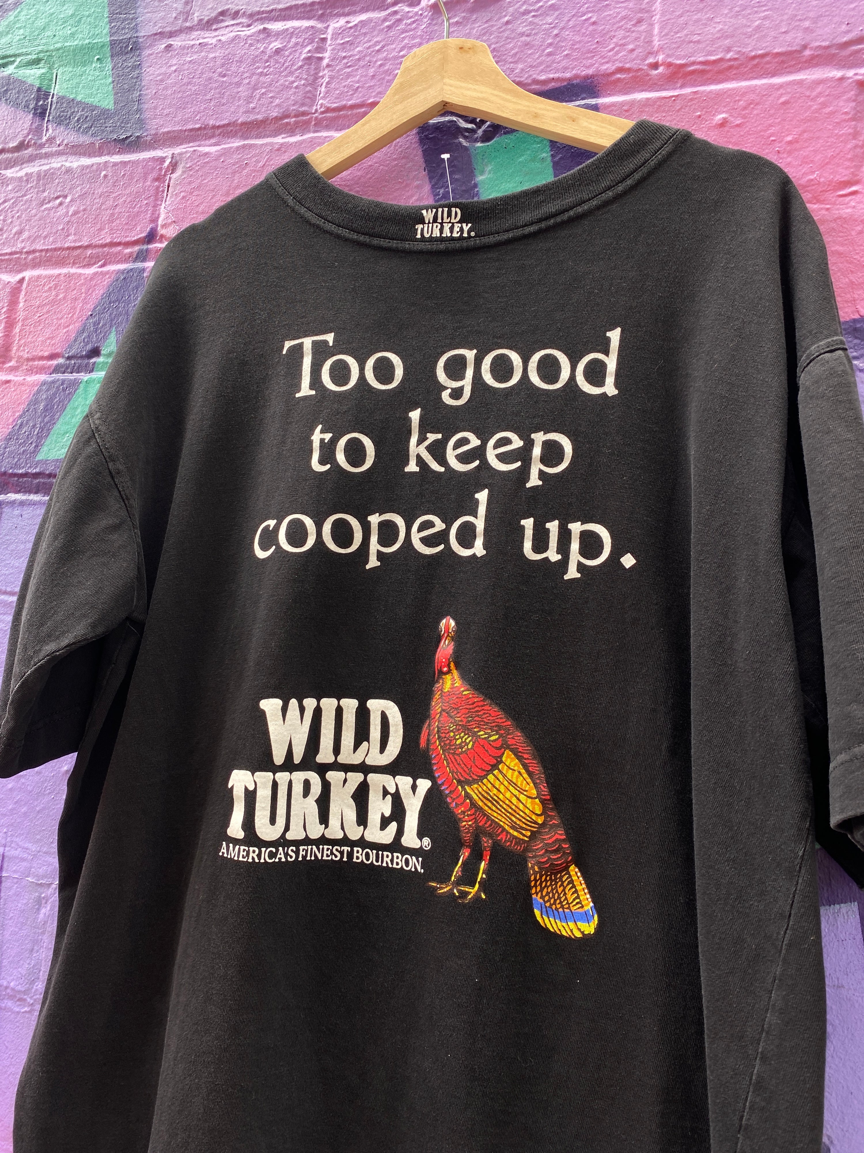 L - 1990s Wild Turkey Too Good To Keep Cooped Up