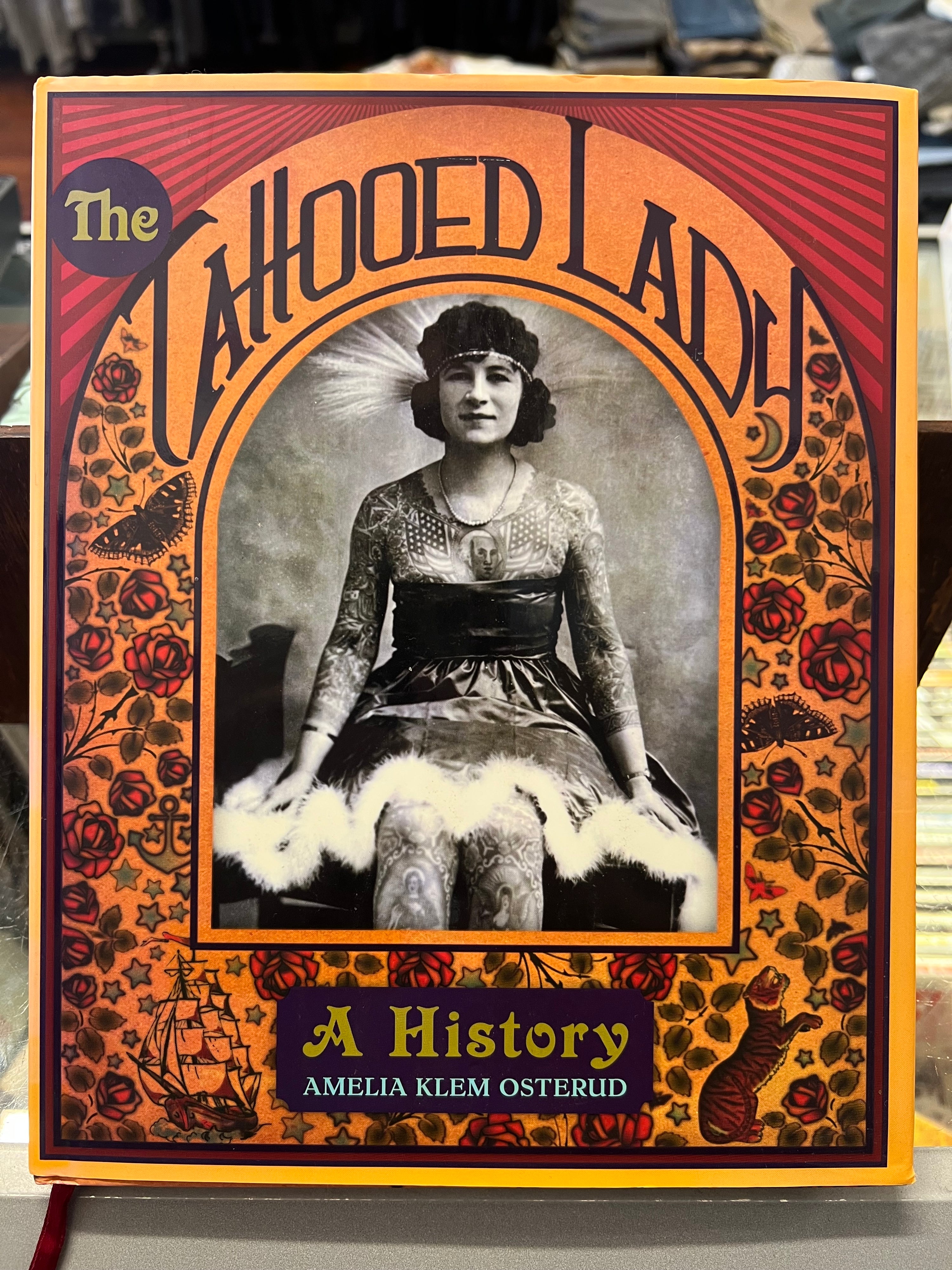 2009 The Tattooed Lady: A History