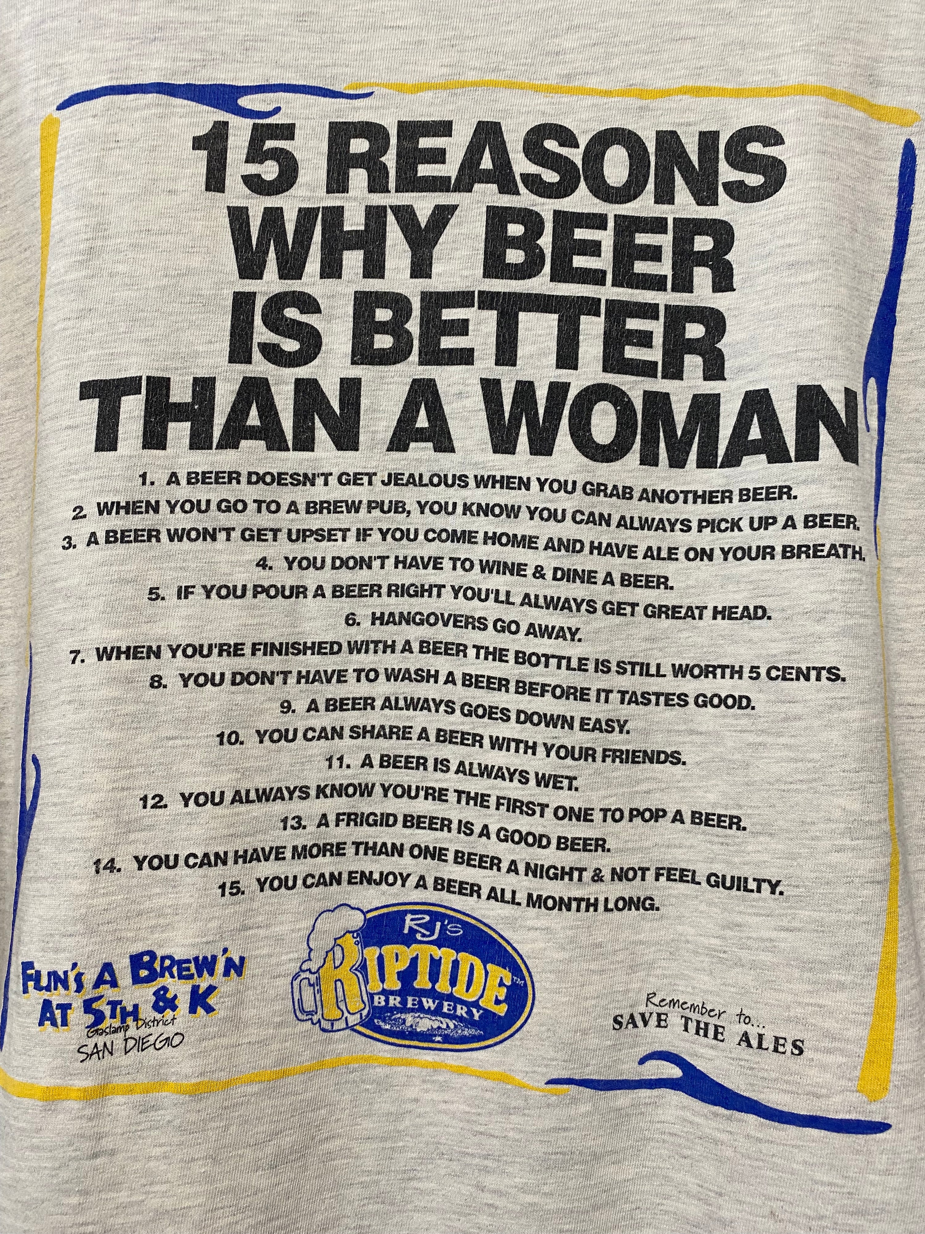 L - Riptide 15 Reasons Beer Is Better Than A Woman